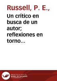 Un crítico en busca de un autor; reflexiones en torno a un reciente libro sobre Fernando de Rojas / Peter E. Russell | Biblioteca Virtual Miguel de Cervantes