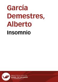 Insomnio / Alberto García Demestres | Biblioteca Virtual Miguel de Cervantes