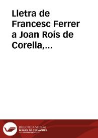 Lletra de Francesc Ferrer a Joan Roís de Corella, conservada al Ms. 7811. Lletres de Batalla, de la Biblioteca Nacional de Madrid / edició, transcripció i notes de Stefano M. Cingolani | Biblioteca Virtual Miguel de Cervantes