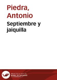 Septiembre y jaiquilla / Antonio Piedra | Biblioteca Virtual Miguel de Cervantes