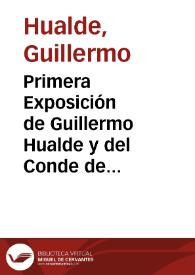 Primera Exposición de Guillermo Hualde y del Conde de Toreno al Consejo de Regencia, instando la rápida convocatoria de Cortes (17 de junio de 1810) | Biblioteca Virtual Miguel de Cervantes