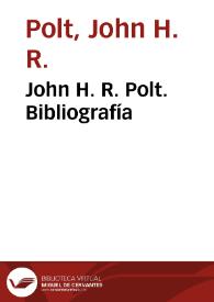 John H. R. Polt. Bibliografía | Biblioteca Virtual Miguel de Cervantes