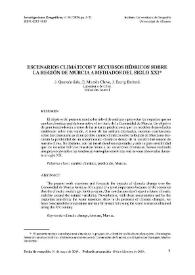 Escenarios climáticos y recursos hídricos sobre la Región de Murcia a mediados del siglo XXI / José Quereda Sala, Enrique Montón Chiva, José Escrig Barberá | Biblioteca Virtual Miguel de Cervantes