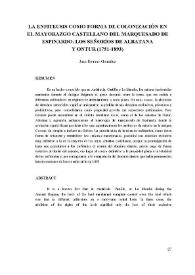 La enfiteusis como forma de colonización en el mayorazgo castellano del marquesado de Espinardo. Los señoríos de Albatana y Ontur (1751-1893) | Biblioteca Virtual Miguel de Cervantes