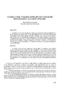 Guerra Civil y migraciones en una ciudad de retaguardia : Alicante (1936-1940) / Roque Moreno Fonseret y Francisco Quiñonero Fernández | Biblioteca Virtual Miguel de Cervantes