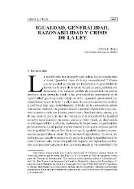 Igualdad, generalidad, razonabilidad y crisis de la ley | Biblioteca Virtual Miguel de Cervantes