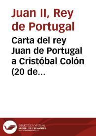 Carta del rey Juan de Portugal a Cristóbal Colón (20 de marzo de 1488) | Biblioteca Virtual Miguel de Cervantes