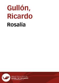 Rosalía / por Ricardo Gullón | Biblioteca Virtual Miguel de Cervantes