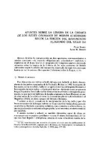 Apuntes sobre la lengua de la "Crónica de los reyes otomanos" de Moisés Almosnino según la edición del manuscrito aljamiado del siglo XVI / Pilar Romeu, Iacob M. Hassan | Biblioteca Virtual Miguel de Cervantes