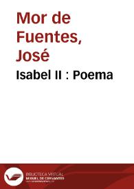 Isabel II : Poema / por D. José Mor de Fuentes | Biblioteca Virtual Miguel de Cervantes