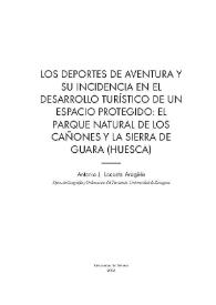 Los deportes de aventura y su incidencia en el desarrollo turístico de un espacio protegido : el Parque Natural de los Cañones y la Sierra de Guara (Huesca) / Antonio J. Lacosta Aragüés | Biblioteca Virtual Miguel de Cervantes