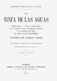 La ninfa de las aguas : cuentos de varios países / traducción castellana de García-Ramón; ilustraciones de G. Staal | Biblioteca Virtual Miguel de Cervantes