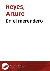 En el merendero / Arturo Reyes | Biblioteca Virtual Miguel de Cervantes