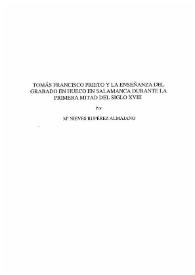 Tomás Francisco Prieto y la enseñanza del grabado en hueco en Salamanca durante la primera mitad del siglo XVIII / por M.ª Nieves Rupérez Almajano | Biblioteca Virtual Miguel de Cervantes