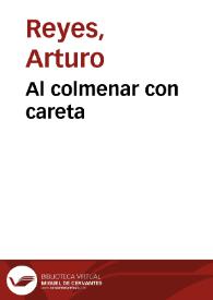 Al colmenar con careta / Arturo Reyes | Biblioteca Virtual Miguel de Cervantes