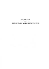 Necrología del Excmo. Sr. Don José Hernández Díaz / Antonio Iglesias ... [et al] | Biblioteca Virtual Miguel de Cervantes