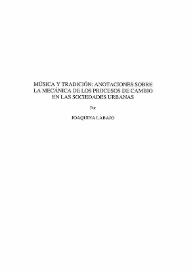 Música y tradición: Anotaciones sobre la mecánica de los procesos de cambio en las sociedades urbanas / Joaquina Labajo | Biblioteca Virtual Miguel de Cervantes