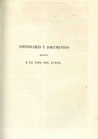 Epistolario y documentos relativos a la vida del autor / Francisco de Quevedo y Villegas; colección completa, corregida, ordenada e ilustrada por D. Aureliano Fernández-Guerra y Orbe | Biblioteca Virtual Miguel de Cervantes