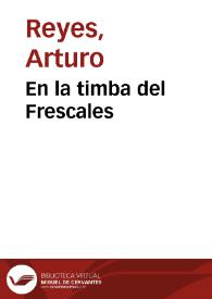 En la timba del Frescales / Arturo Reyes | Biblioteca Virtual Miguel de Cervantes