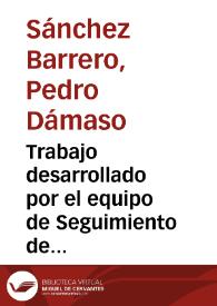 Trabajo desarrollado por el equipo de Seguimiento de Obras durante 1999 / Pedro Dámaso Sánchez Barrero | Biblioteca Virtual Miguel de Cervantes