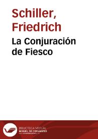 La Conjuración de Fiesco / C.F. Schiller ; [traducción de José Yxart;  ilustración de A. Liezen Mayer y E. Klimisch;  grabados de H.Kaeseberg] | Biblioteca Virtual Miguel de Cervantes