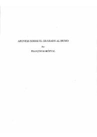 Apuntes sobre el grabado al humo / François Maréchal | Biblioteca Virtual Miguel de Cervantes