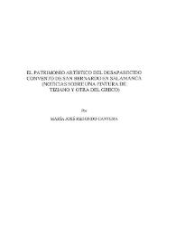 El patrimonio artístico del desaparecido Convento de San Bernardo en Salamanca. (Noticias sobre una pintura de Tiziano y otra del Greco) / María José Redondo Cantera | Biblioteca Virtual Miguel de Cervantes