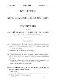 Inventario de las antigüedades y objetos de arte que posee la Real Academia de la Historia. (Continuación) / Juan Catalina García | Biblioteca Virtual Miguel de Cervantes