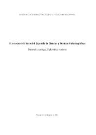 III Jornadas de la Sociedad Española de Ciencias y Técnicas Historiográficas : Diplomática antigua. Diplomática moderna : Murcia, 20 y 21 de junio de 2005 | Biblioteca Virtual Miguel de Cervantes