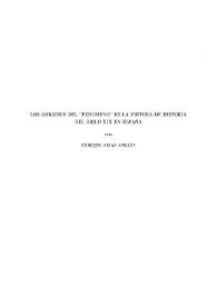 Los orígenes del "fenómeno" de la pintura de historia del siglo XIX en España / Enrique Arias Anglés | Biblioteca Virtual Miguel de Cervantes