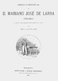 Partir a tiempo / [pieza de Scribe; traducida por ] D.Mariano José de Larra (Fígaro) ;  ilustradas con grabados intercalados en el texto por Don J.Luis Pellicer | Biblioteca Virtual Miguel de Cervantes