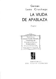 La viuda de Apablaza / Germán Luco Cruchaga | Biblioteca Virtual Miguel de Cervantes