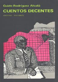 Cuentos decentes / Guido Rodríguez Alcalá | Biblioteca Virtual Miguel de Cervantes