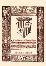 Las obras del famosissimo philosofo y poeta Mossen Osias Marco cauallero valenciano de nacion catalan [Transcripción] / traduzidas por don Baltasar de Romani; y diuididas en quatro Canticas ... Derigidas al excelentissimo señor el duque de Calabria, València, Joan Navarro, 1539 ; transcripció Rafael Alemany, revisió Llúcia Martín | Biblioteca Virtual Miguel de Cervantes