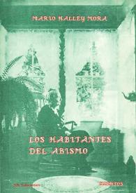 Los habitantes del abismo / Mario Halley Mora | Biblioteca Virtual Miguel de Cervantes