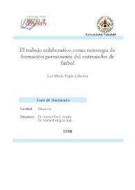 El trabajo colaborativo como estrategia de formación permanente del entrenador de fútbol / José M.ª Yagüe Cabezón | Biblioteca Virtual Miguel de Cervantes