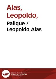 Palique / Leopoldo Alas | Biblioteca Virtual Miguel de Cervantes