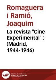 La revista "Cine Experimental" : (Madrid, 1944-1946) / Joaquim Romaguera i Ramió | Biblioteca Virtual Miguel de Cervantes