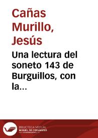 Una lectura del soneto 143 de Burguillos, con la guerra contra el gongorismo y contra Pellicer al fondo / Jesús Cañas Murillo | Biblioteca Virtual Miguel de Cervantes