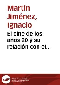 El cine de los años 20 y su relación con el espectáculo popular / Ignacio Martín Jiménez | Biblioteca Virtual Miguel de Cervantes