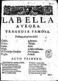 La bella Aurora : tragedia famosa / Lope de Vega | Biblioteca Virtual Miguel de Cervantes