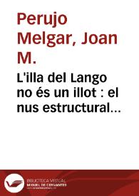 L'illa del Lango no és un illot : el nus estructural de l'episodi del drac en el Tirant lo Blanc / Joan M. Perujo Melgar | Biblioteca Virtual Miguel de Cervantes