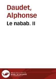 Le nabab. II / Alphonse Daudet | Biblioteca Virtual Miguel de Cervantes