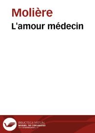 L'amour médecin / Molière; M. Eugène Despois; Paul Mesnard | Biblioteca Virtual Miguel de Cervantes