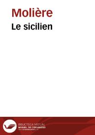 Le sicilien / Molière; M. Eugène Despois; Paul Mesnard | Biblioteca Virtual Miguel de Cervantes