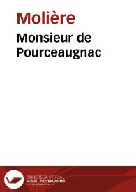 Monsieur de Pourceaugnac / Molière; M. Eugène Despois; Paul Mesnard | Biblioteca Virtual Miguel de Cervantes