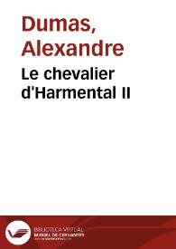 Le chevalier d'Harmental II / Alexandre Dumas | Biblioteca Virtual Miguel de Cervantes