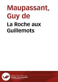 La Roche aux Guillemots / Guy de Maupassant | Biblioteca Virtual Miguel de Cervantes