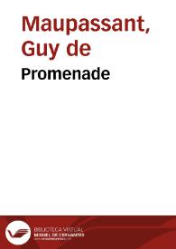 Promenade / Guy de Maupassant | Biblioteca Virtual Miguel de Cervantes