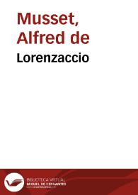 Lorenzaccio / Alfred de Musset | Biblioteca Virtual Miguel de Cervantes